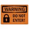 Signmission Safety Sign, OSHA WARNING, 3.5" Height, 5" Width, Do Not Enter!, Landscape OS-WS-D-35-L-12555 - alternate 1